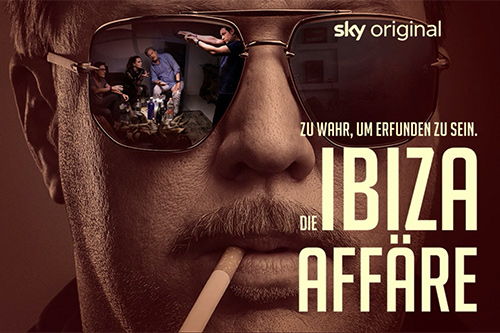 "Die Ibiza Affäre" von Sky - Regie: Christopher Schier